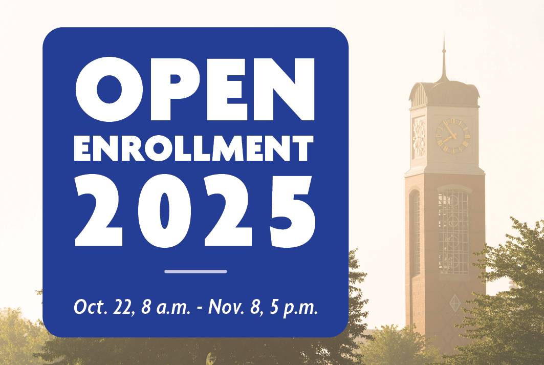 2025 Open Enrollment: October 22-November 8, with photo of Cook Carillon tower in the background